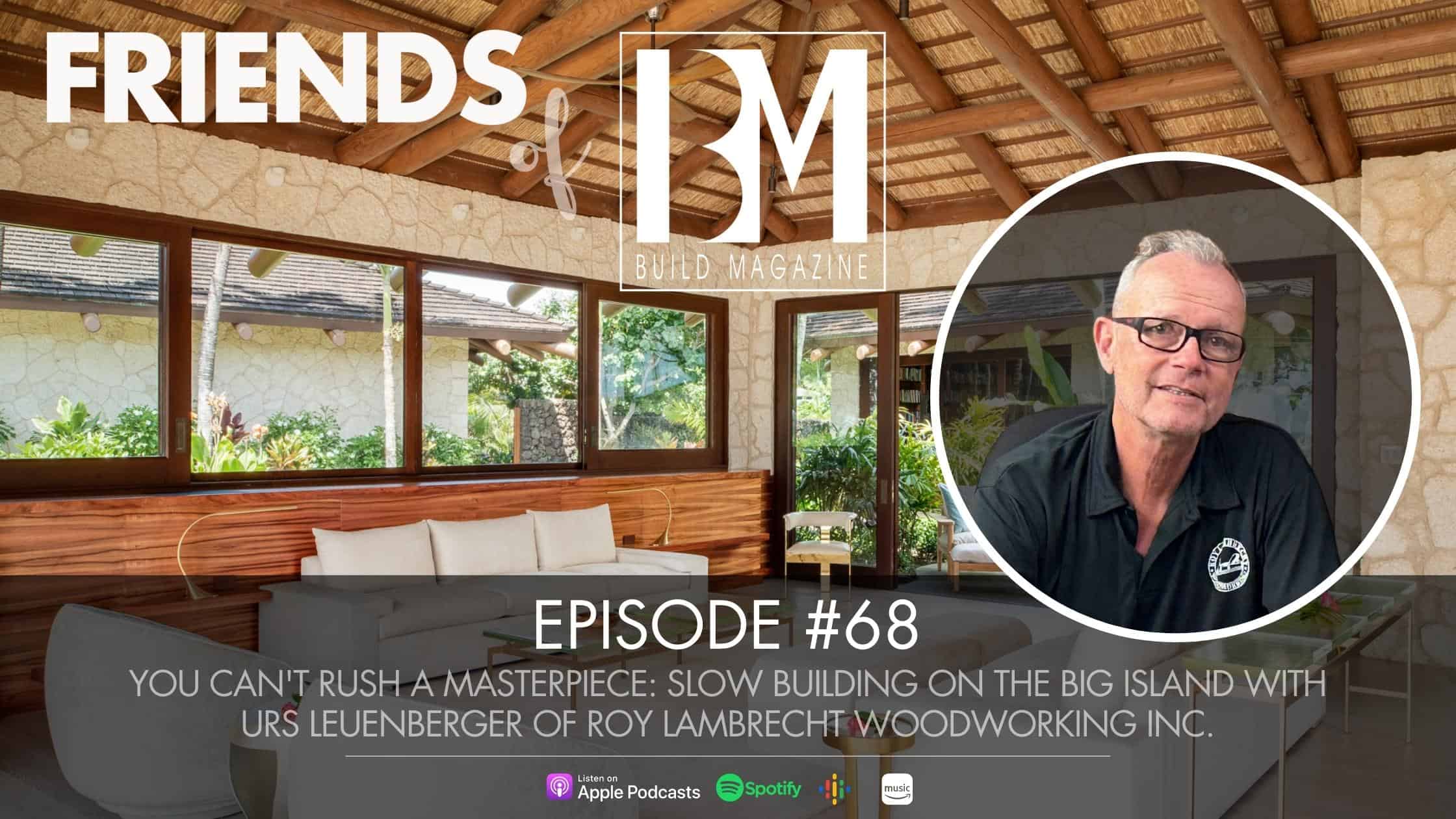 fobm-podcast-fi-roy-lambrecht-woodworking-inc