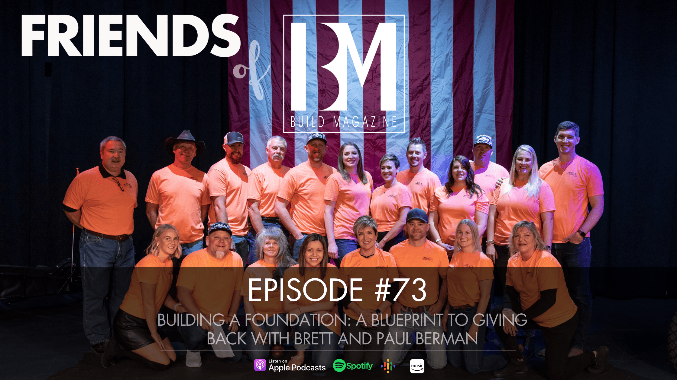 build-magazine-podcast-building-a-foundation-a-blueprint-to-giving-back-with-brett-and-paul-berman-park-city-ut