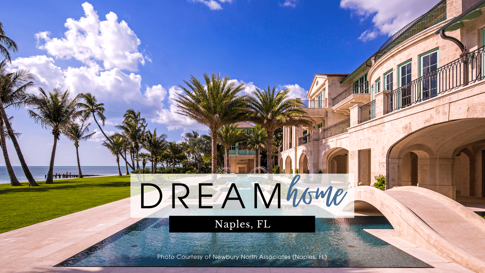 newbury-north-associates-naples-florida-dream-home